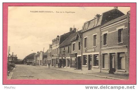 VILLERS-BRETONNEUX. - Rue De La République IMPRIMERIE - CHARCUTERIE - GARAGE CITROEN - Villers Bretonneux