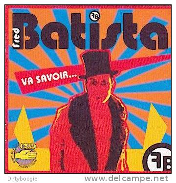 Fred BATISTA - Va Savoir - CD - CHANSON FRANCAISE - Otros & Sin Clasificación