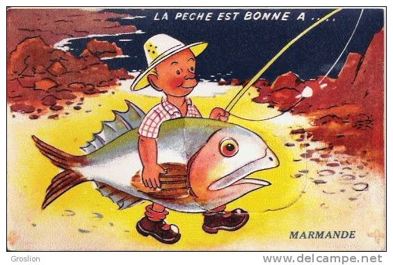 MARMANDE CARTE A SYSTEME AVEC DEPLIANT VUES DE MARMANDE "LA PECHE EST BONNE A MARMANDE" - Marmande