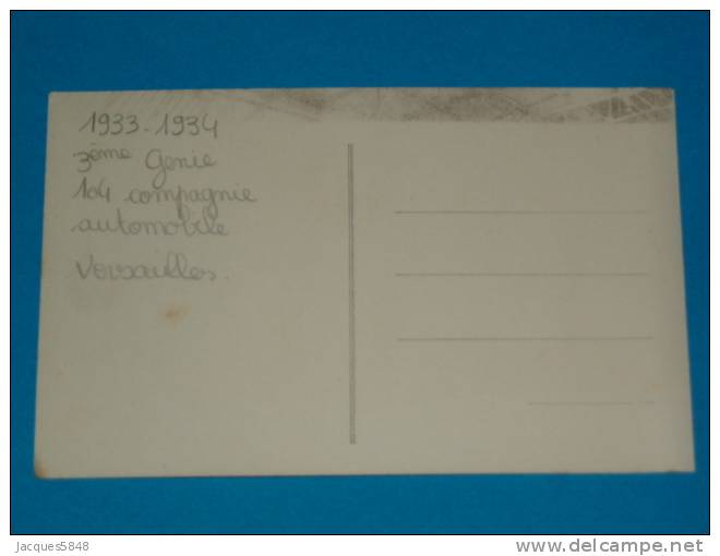 78) Versailles - 3 ém Génie : 104 Compagnie Automobiles - N° 7 ( Groupe D'elèves Gradés ) - Année 1933 - 1934 - Versailles