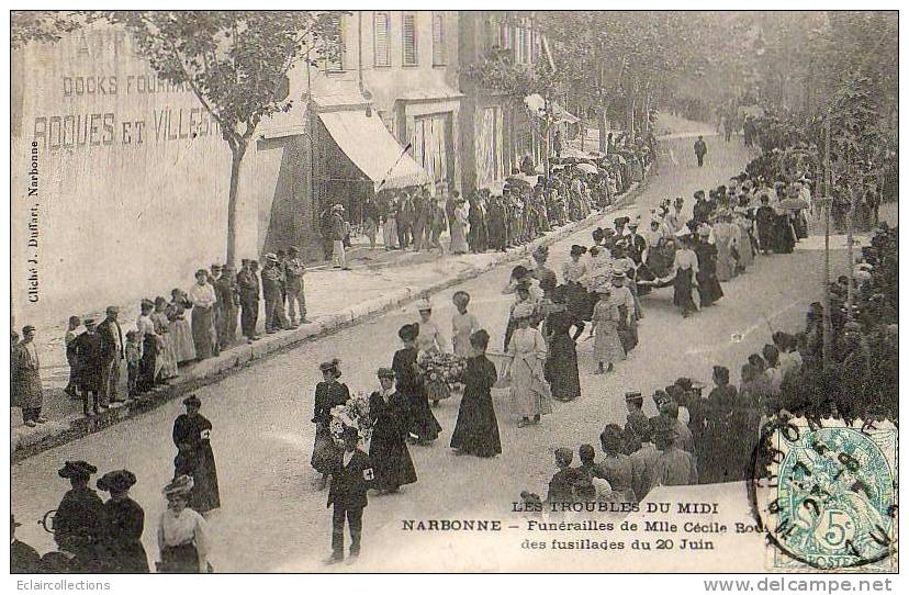 Narbonne..Les Troubles Du Midi...Funérailles De Melle Cécile Bou...Fusillades Du 20 Juin - Narbonne