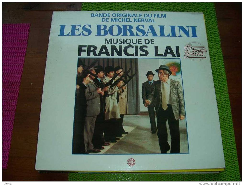 LES  BORSALINI  °  MUSIQUE   DE FRANCIS  LAI - 45 T - Maxi-Single