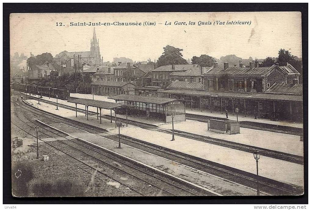 CPA  ANCIENNE- FRANCE- ST-JUST-EN-CHAUSÉE (60)- LA GARE COTÉ INTERIEUR- LES QUAIS- ANIMATION - Saint Just En Chaussee