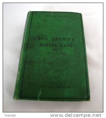 Thomas Hughes, " Tom Brown´s School Days, By An Old Boy " - Colecciones Ficción