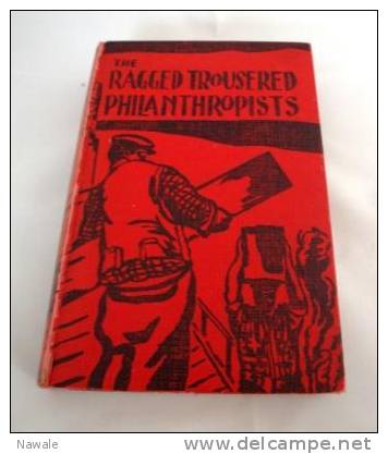 Robert Tressall, " The Ragged Trousered Philanthropists " - Fictie