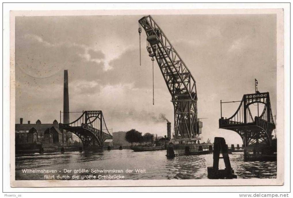 GERMANY - WILHELMSHAVEN, Port, Schwimmkran, Drehbrücke, 1941. - Wilhelmshaven