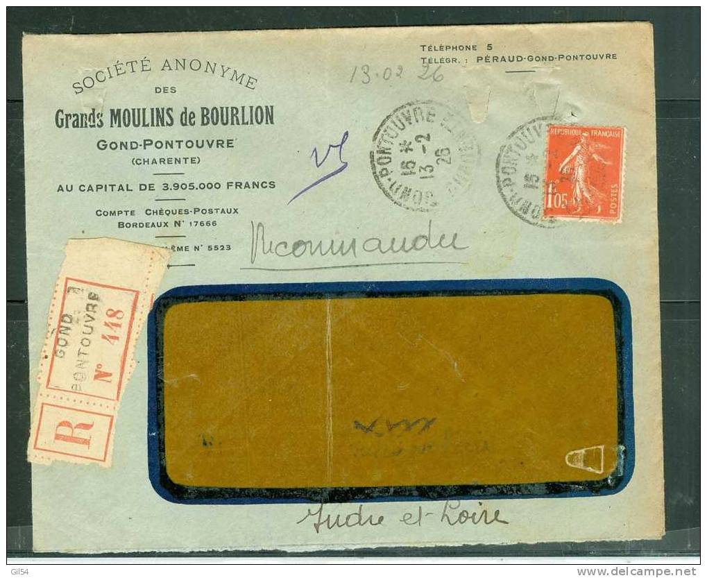 Lettre Recommandée De Gond Boutouvre  Affranchie à 1,05 Fr ( Maury N°195 Suel Sur Lettre ) Le 13/02/1926 - Bb11002 - Covers & Documents