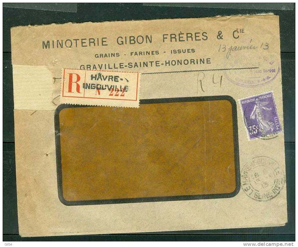 Lettre Recommandée De Graville  Affranchie à 0,35 Fr ( Maury N° 136 II ) Le 13/01/1913 - BB11103 - Lettres & Documents