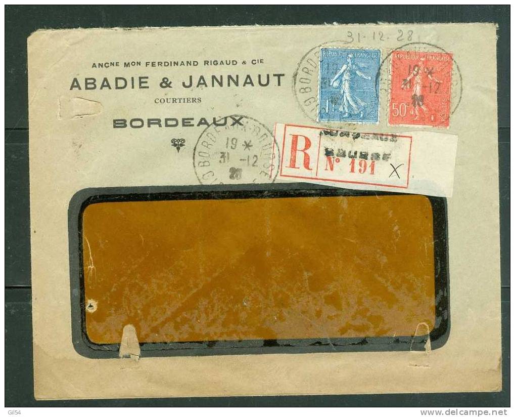 Lettre Recomma De Bordeaux Bourse   à 1,50 Fr ( Maury N°205 + 199) Le 31/12/1928 -  - Bb11306 - Lettres & Documents