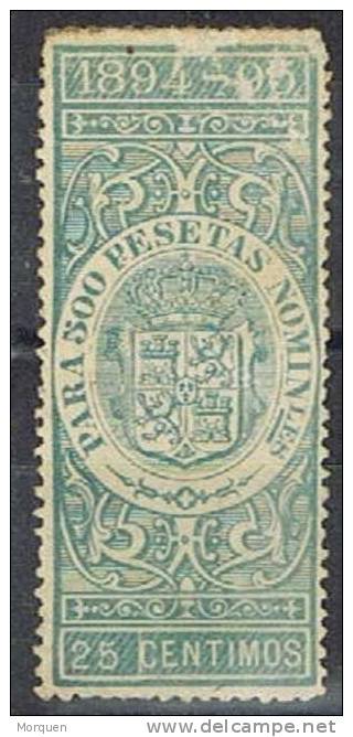 Fiscal Año 1894, 25 Cts Azul, Para 500 Pts º - Fiscaux