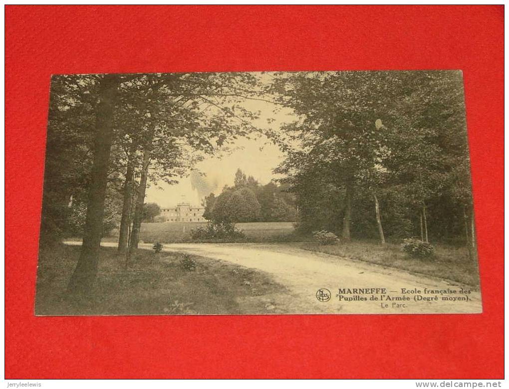 Marneffe   -  Ecole Française Des Pupilles De L´Armée,  Le Parc  -    ( 2 Scans ) - Burdinne