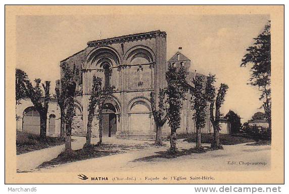 CHARENTE MARITIME MATHA FACADE DE L EGLISE SAINT HERIC - Matha