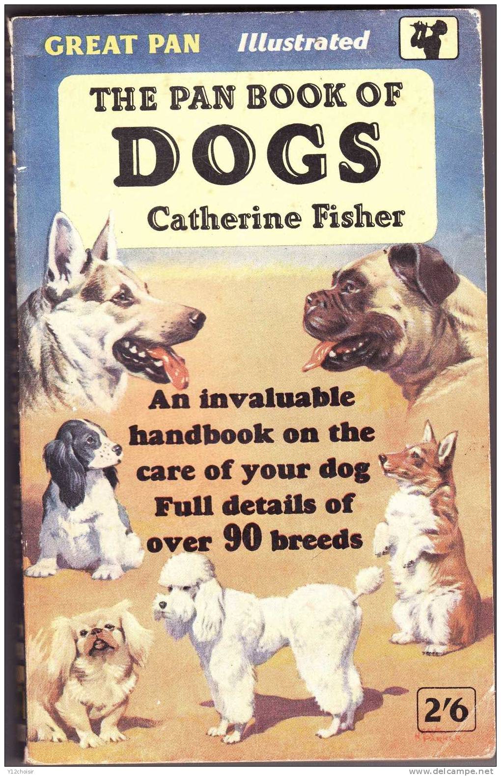 LIVRE THE PAN BOOK OF DOGS CATHERINE FISCHER CHIENS HUNDE 90 BREEDS RACES ANIMAL RACE CANINE CANICHE TERRIER YORKSHIRE - Dieren