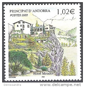 Andorre Français 2003 Michel 600 Neuf ** Cote (2017) 4.10 Euro Hôtel Mirador - Unused Stamps