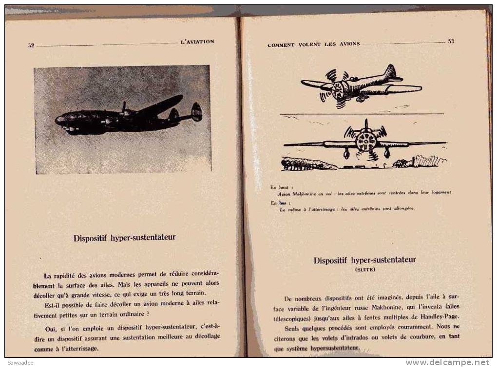 LIVRE - AVIATION - COMPILATION - VOIR PHOTOS - ANNEE 50 - EDITIONS DE  L´ECOLE MODERNE - CANNES - 140 PAGES - PHOTOS - Avión