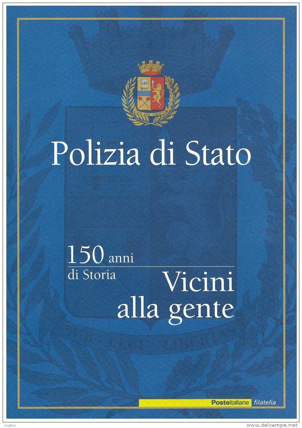 Filatelia -  POLIZIA DI STATO ANNO 2002  SPECIALE OFFERTA DI FOLDERS EMESSI DALLE POSTE ITALIANE - Pochettes