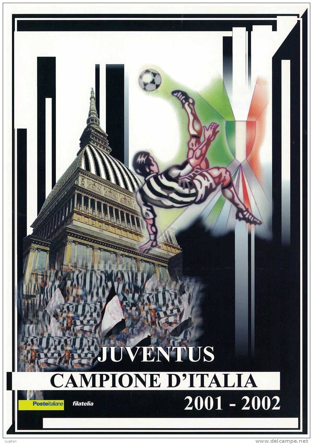 Filatelia -  JUVENTUS CAMPIONE D'ITALIA  ANNO 2002  SPECIALE OFFERTA DI FOLDERS EMESSI DALLE POSTE ITALIANE - Paquetes De Presentación