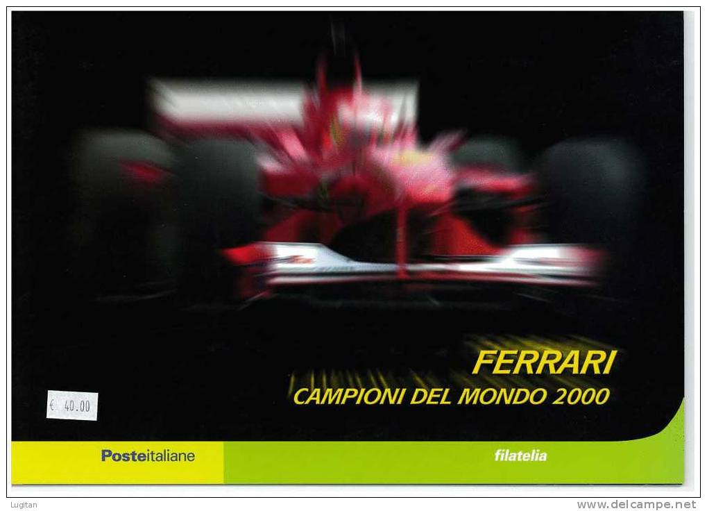 Filatelia -  FERRARI CAMPIONE DEL MONDO   ANNO 2000  SPECIALE OFFERTA DI FOLDERS EMESSI DALLE POSTE ITALIANE - Folder