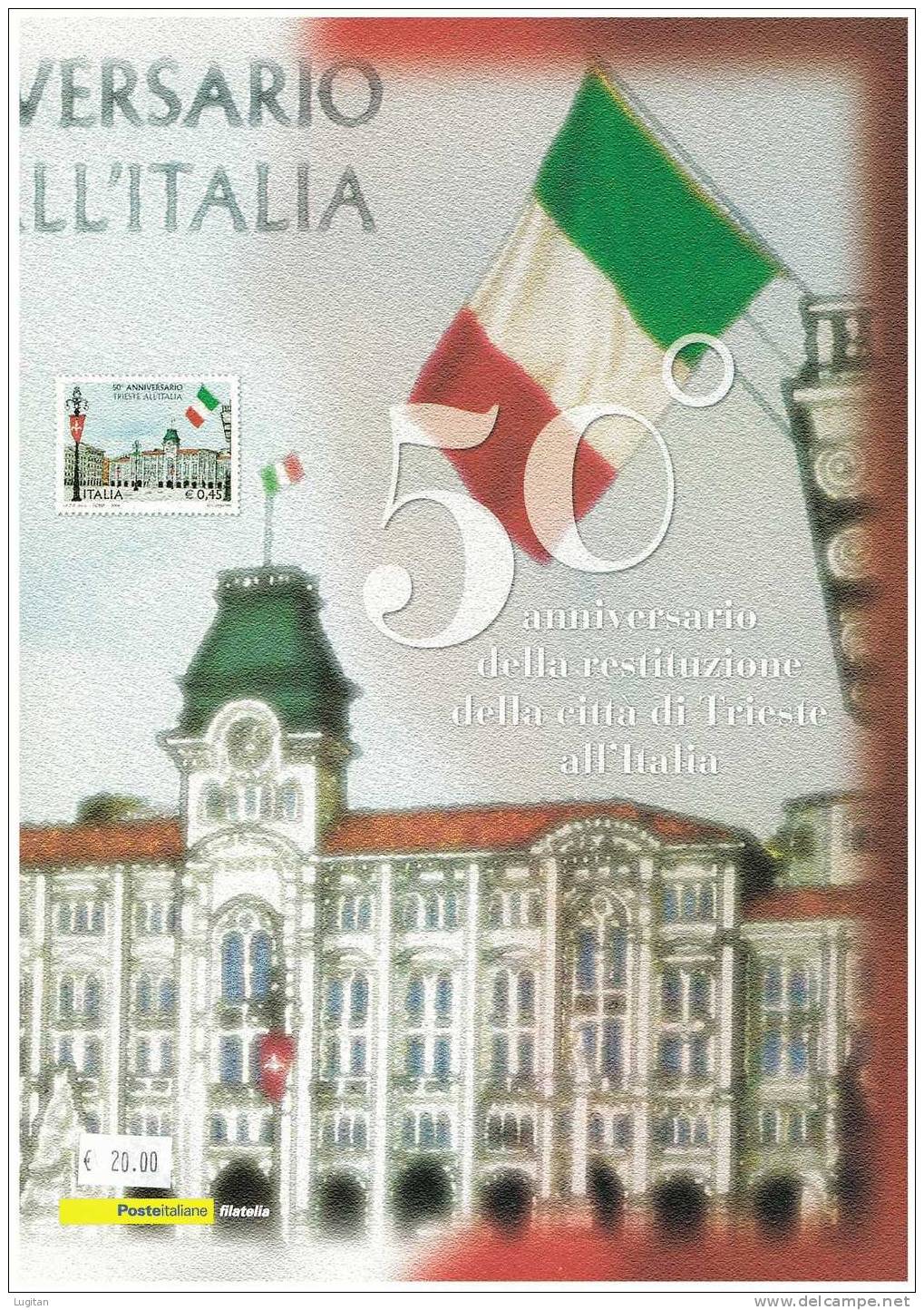 Filatelia - 50° ANNIVERSARIO DI TRIESTE ALL'ITALIA ANNO 2004  SPECIALE OFFERTA DI FOLDERS EMESSI DALLE POSTE ITALIANE - Folder