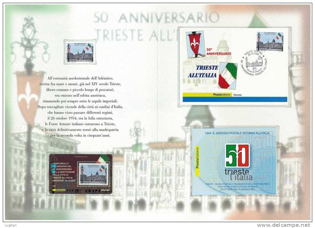 Filatelia - 50° ANNIVERSARIO DI TRIESTE ALL'ITALIA ANNO 2004  SPECIALE OFFERTA DI FOLDERS EMESSI DALLE POSTE ITALIANE - Pochettes