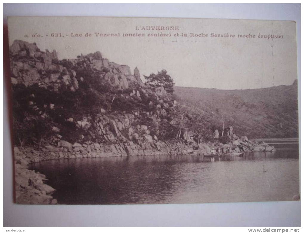 CPA - Auvergne - Puy De Dôme - Gour De Tazenat - Lac - Roche Servière - G D O N° 631 - Manzat