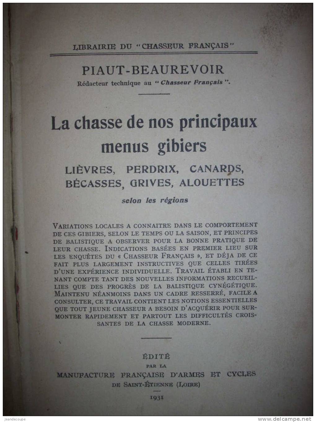 - Chasse - Piaut Beaurevoir - La Chasse Du Menu Gibier Selon Les Régions - Manufacture St Etienne - 1931 - - Caza/Pezca