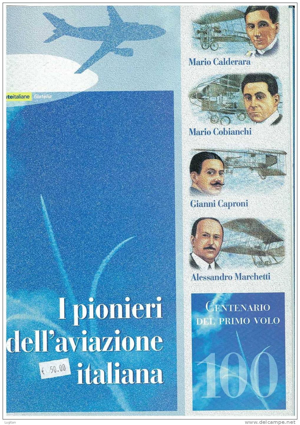 Filatelia -  I PIONIERI DELL'AVIAZIONE ITALIANA ANNO 2003  SPECIALE OFFERTA DI FOLDERS EMESSI DALLE POSTE ITALIANE - Paquetes De Presentación