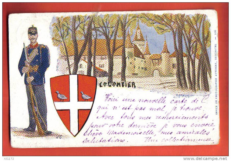 L273 Colombier,litho,blason,château,soldat.Précurseur.Cachet Colombier Et Neuchâtel 1899. Attinger 106 - Colombier