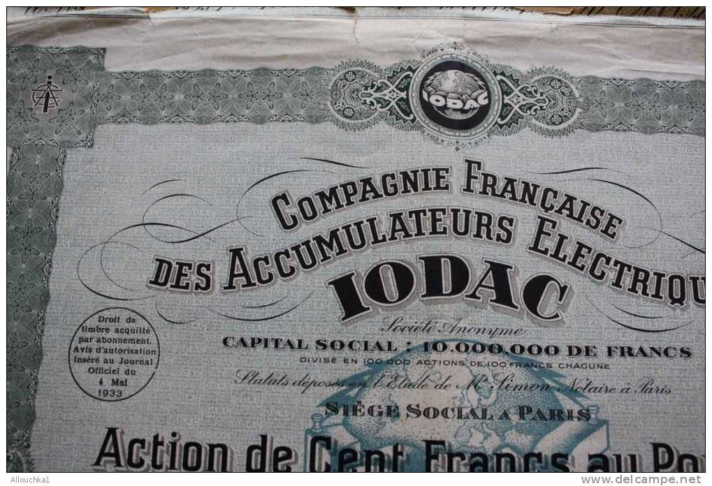 CIE FRANCAISE DES ACCUMULATEURS ELECTRIQUES  IODAC >SCRIPOPHILIE ACTION TITRE >100F SIEGE SOCIAL PARIS 1928 - Electricité & Gaz
