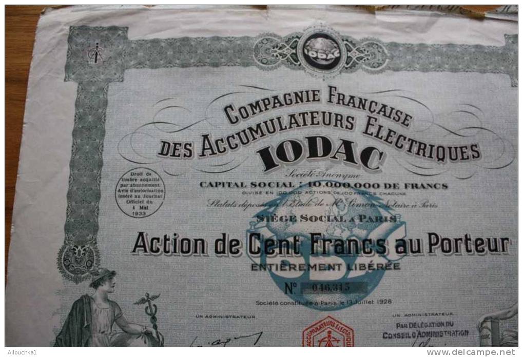 CIE FRANCAISE DES ACCUMULATEURS ELECTRIQUES  IODAC >SCRIPOPHILIE ACTION TITRE >100F SIEGE SOCIAL PARIS 1928 - Electricity & Gas