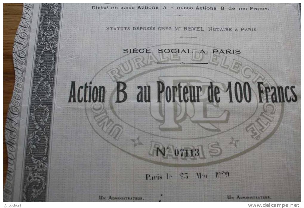 UNION RURALE D'ELECTRICITE  >SCRIPOPHILIE ACTION TITRE >100F SIEGE SOCIAL PARIS 1930 - Electricité & Gaz