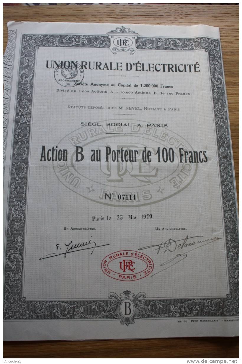 UNION RURALE D'ELECTRICITE  >SCRIPOPHILIE ACTION TITRE >100F SIEGE SOCIAL PARIS 1930 - Elektrizität & Gas