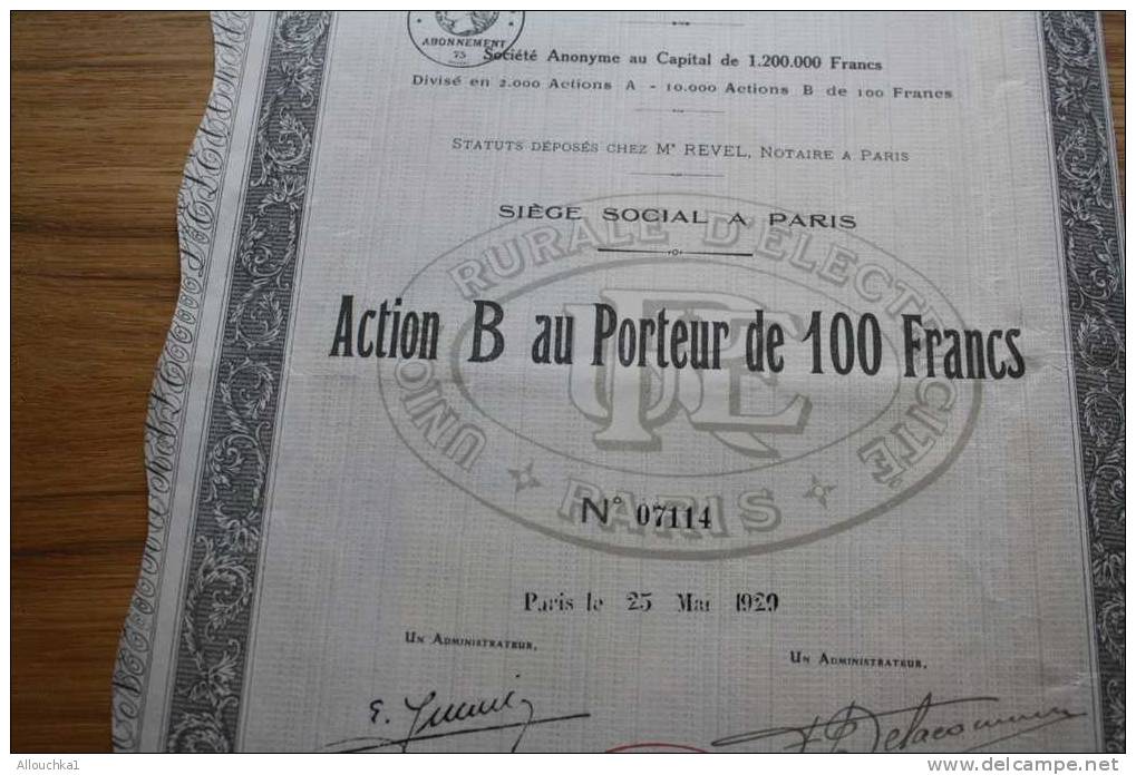 UNION RURALE D'ELECTRICITE  >SCRIPOPHILIE ACTION TITRE >100F SIEGE SOCIAL PARIS 1930 - Elektriciteit En Gas