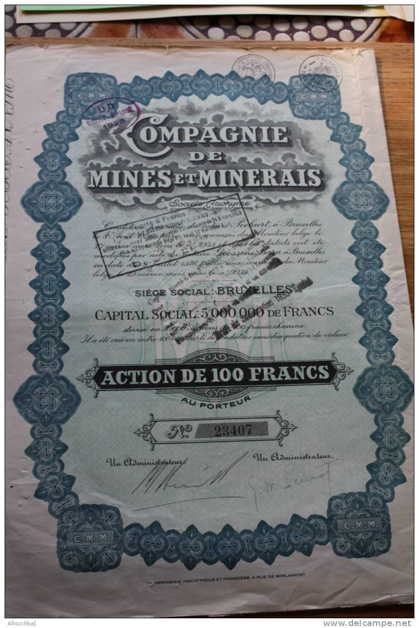 CIE DES MINES MINERAIS CMM   TITRE ACTION 100F ACTUNE  SCRIPOPHILIE SIEGE à BRUXELLES BELGIQUE 1930 - Mines