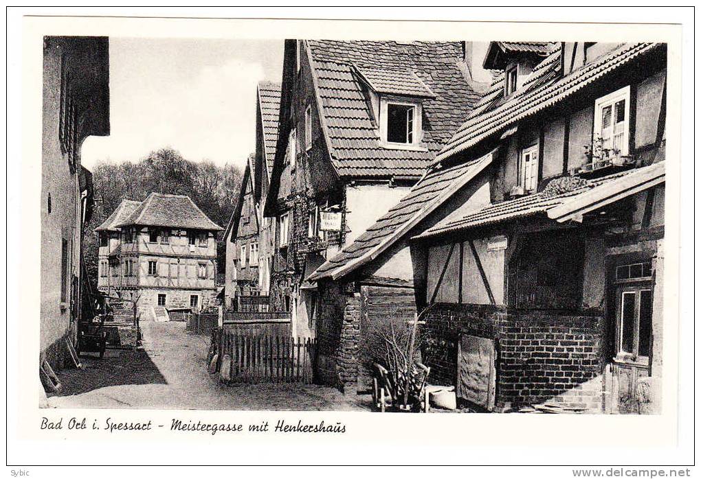 BAD ORB I. Spessart - Meistergasse Mit Henkershaus - Bad Orb