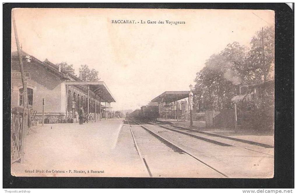 CPA 54  BACCARAT La Gare Des Voyageurs  MORE FRANCE LISTED FOR SALE @1 EURO OR LESS - Baccarat