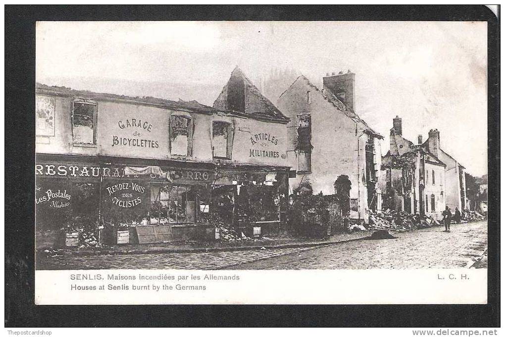 CPA 60 SENLIS Maisons Incendiées Par Les Allemands GARAGE DE BICYCLETTES MORE FRANCE LISTED FOR SALE @1 EURO OR - Senlis