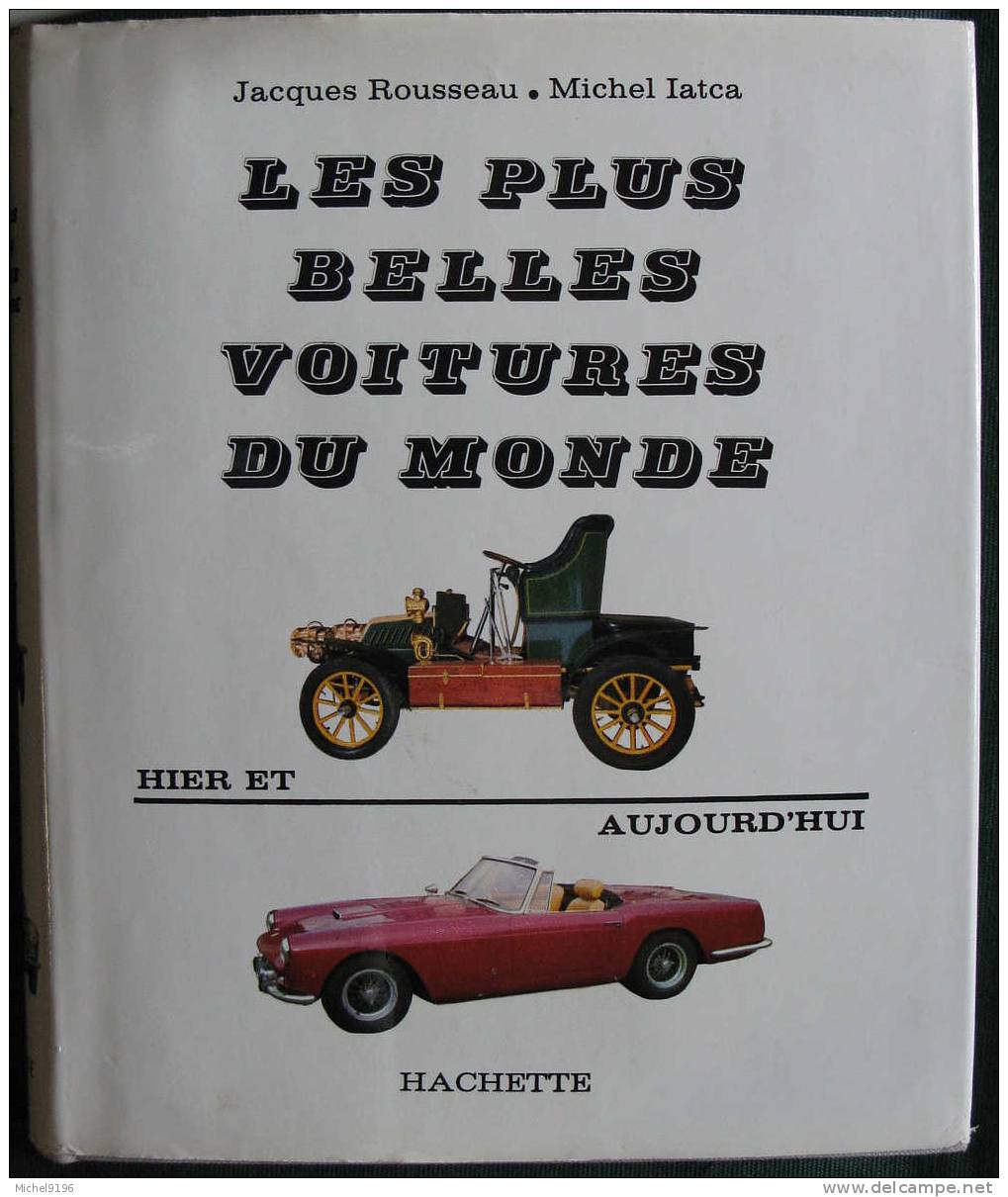 "Les Plus Belles Voitures Du Monde" 1963 Par J.Rousseau Et M.Iatca En 1963 IDEAL POUR UN CADEAU - Auto
