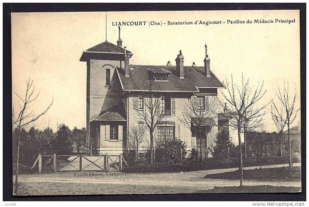 CPA  ANCIENNE- FRANCE- LIANCOURT (60)- SANATORIUM D'ANGICOURT- PAVILLON DU MEDECIN PRINCIPAL- GROS PLAN - Liancourt