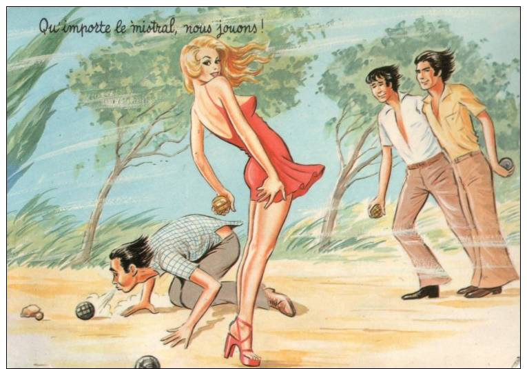 Boules : Pétanque : Qu'importe Le Mistral Nous Jouons - Humor