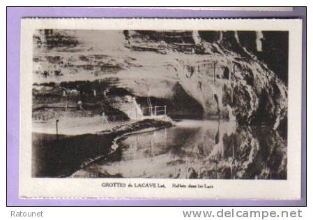 46 - Grottes De LACAVE - CPA - Reflets Dans Les Lacs - Lacave