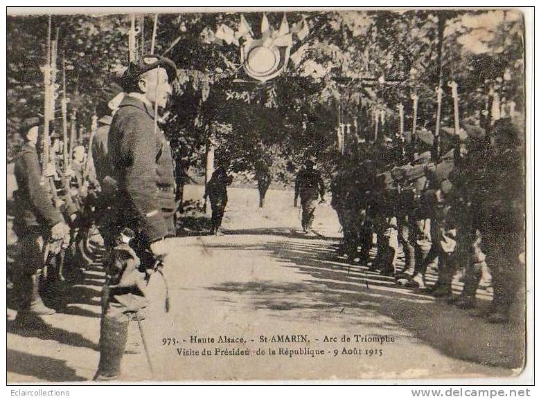 Saint Amarin...Arc De Triomphe..Visite Du Président De La République 9 Aout 1915..Chasseurs Alpins - Saint Amarin