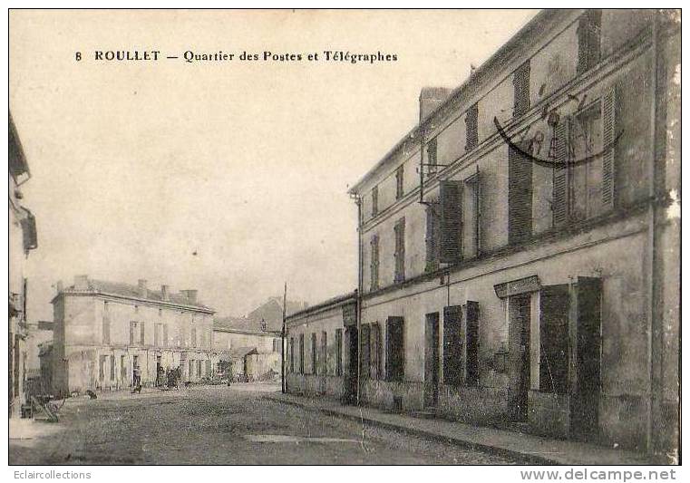 Roullet..Quartier Des Postes Et Télégraphes - Altri & Non Classificati