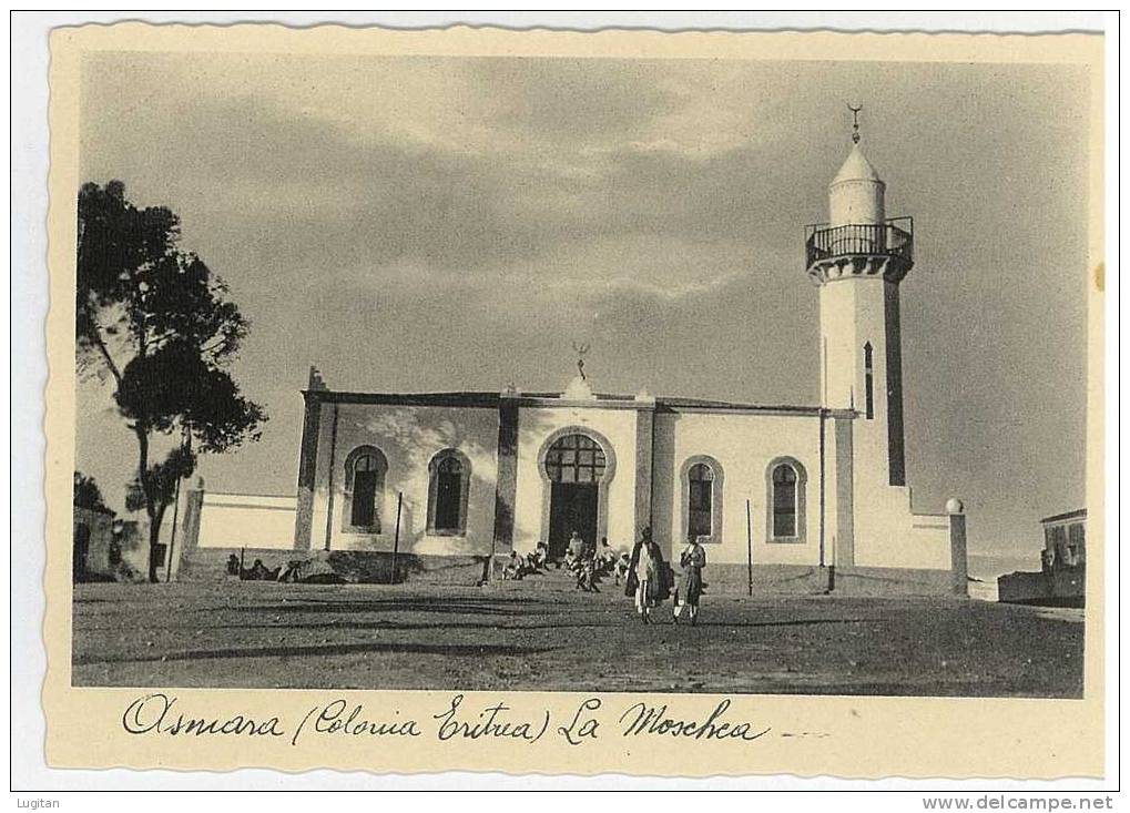 Cartolina - ASMARA - ERITREA - COLONIA ERITREA  - LA MOSCHEA - ANIMATA - NON VIAGGIATA - Erythrée