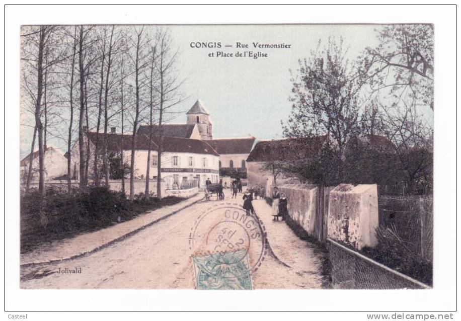 Congis - Rue Vermonstier Et Place De L'église - Couleur TBE - Autres & Non Classés