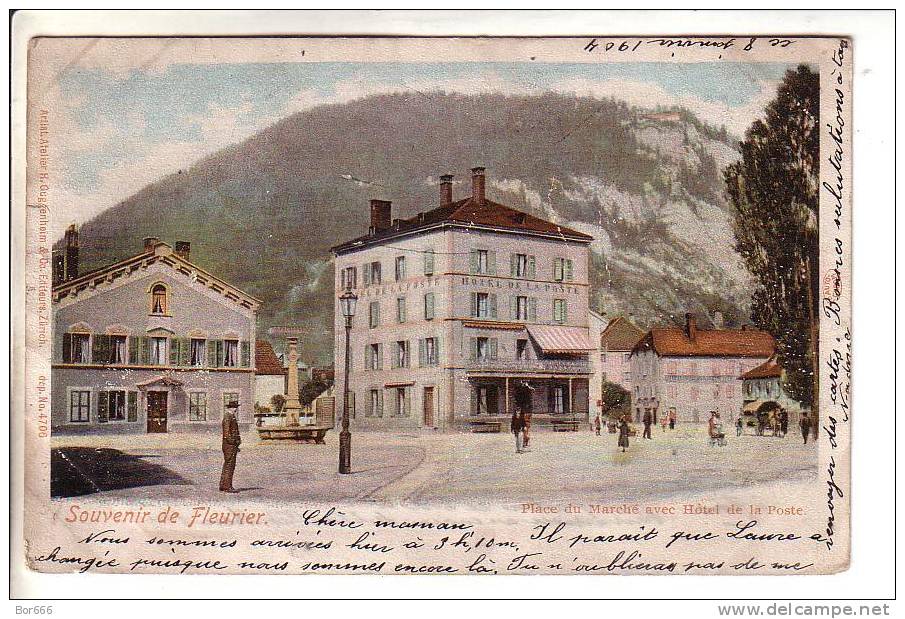 GOOD OLD SWITZERLAND POSTCARD - Fleurier - Place Du Marche Avec Hotel Dela Poste - Posted 1904 - Fleurier