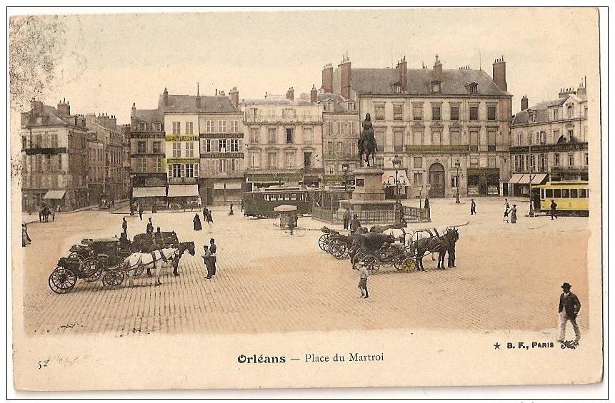 CPA 45 ORLEANS  / PLACE DU MARTROI / 1908 - Orleans