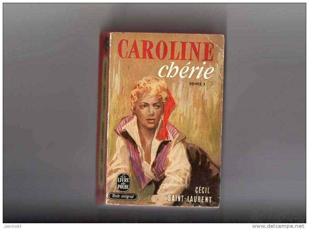 Cecil Saint-Laurent Caroline Chérie Tome 1 Et 2 En Livre De Poche 1956 - Lots De Plusieurs Livres