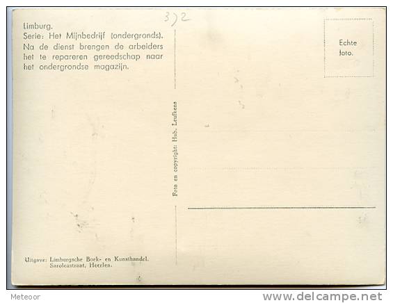 Het Mijnbedrijf - Ondergrandse Gang Met Mijnwerkers - Leufkens - Mijnen