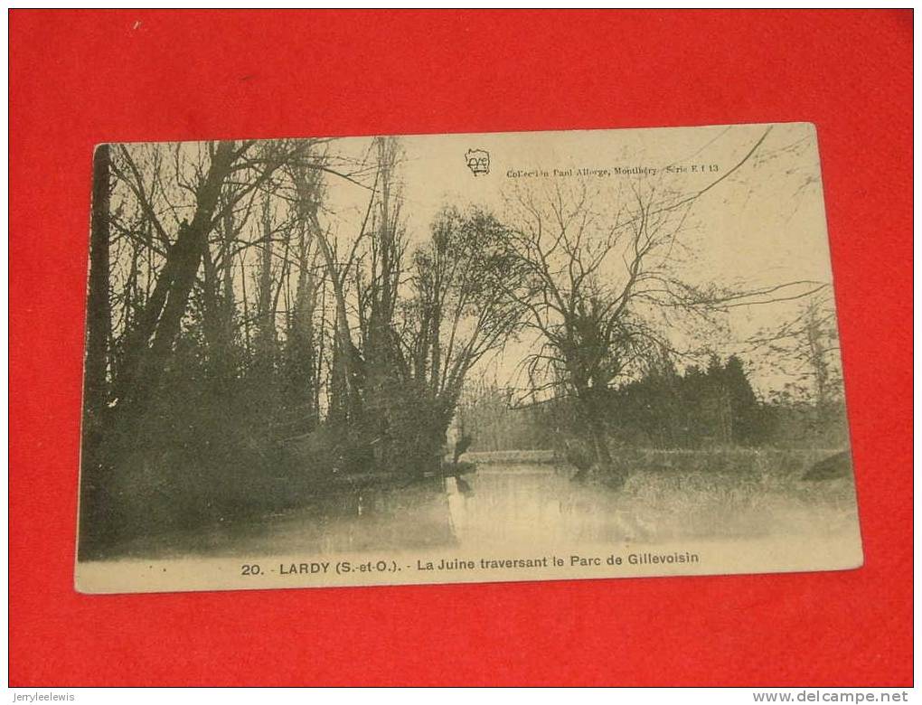 Lardy   -    La Juine Traversant Le Parc De Gillevoisin   -  1917    -   ( 2 Scans  ) - Lardy